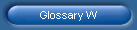 Glossary W